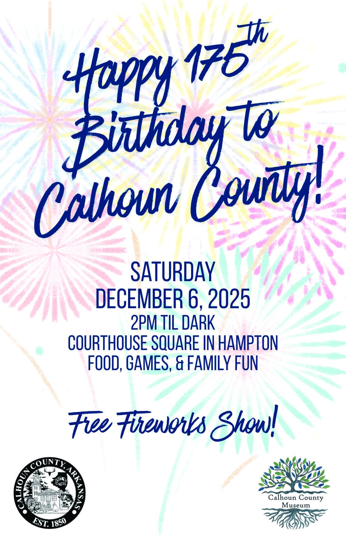 Happy Birthday Calhoun County!